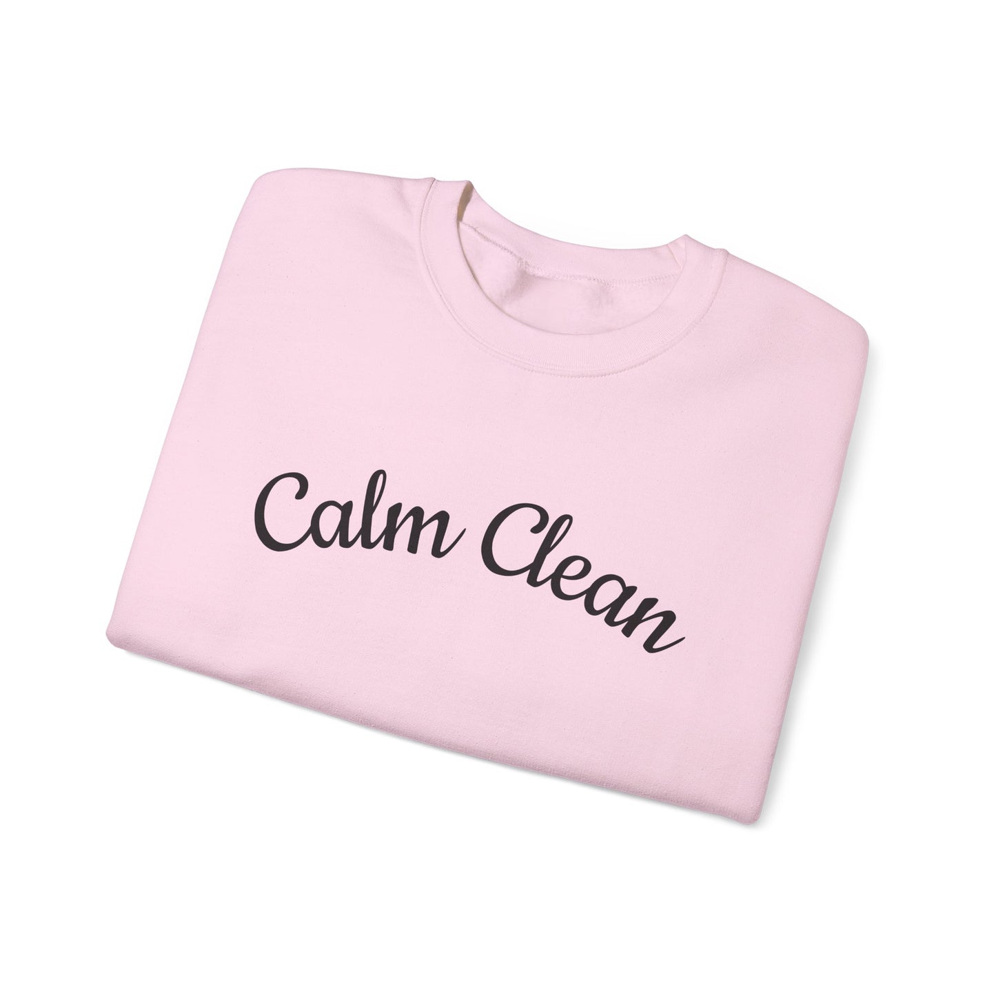 Calm Clean Unisex Crewneck Sweatshirt | Cozy Apparel, Relaxed Fit, Ideal Gift, Minimalist Style, Everyday Comfort