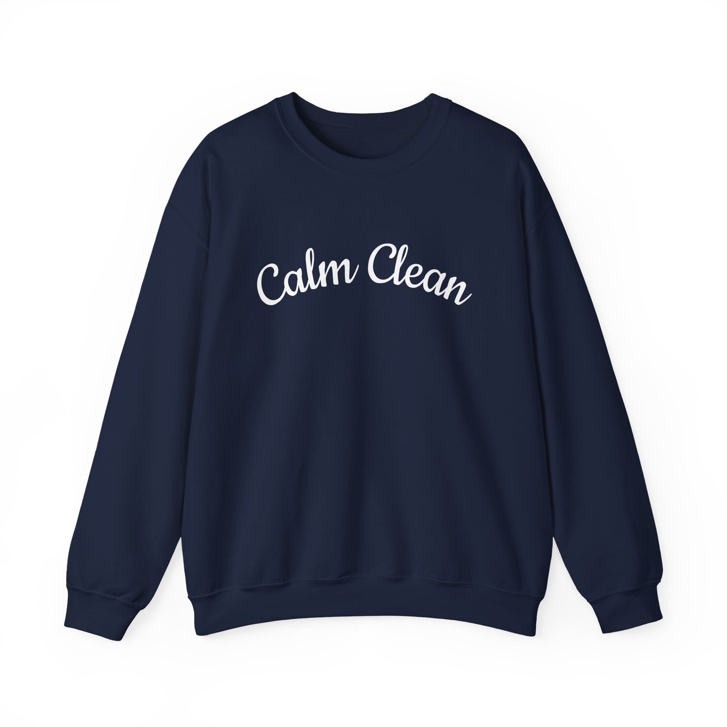 Calm Clean Unisex Crewneck Sweatshirt | Cozy Apparel, Relaxed Fit, Ideal Gift, Minimalist Style, Everyday Comfort
