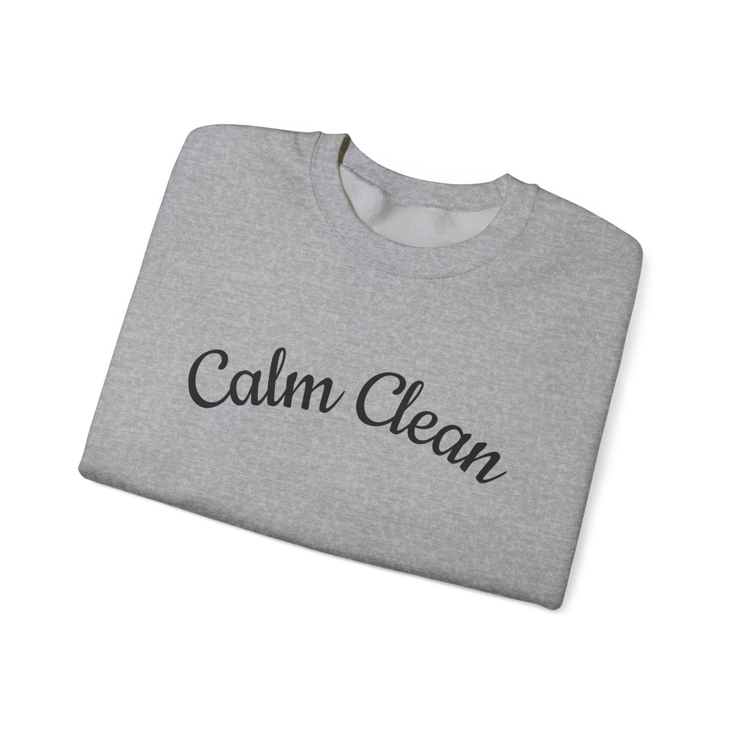 Calm Clean Unisex Crewneck Sweatshirt | Cozy Apparel, Relaxed Fit, Ideal Gift, Minimalist Style, Everyday Comfort