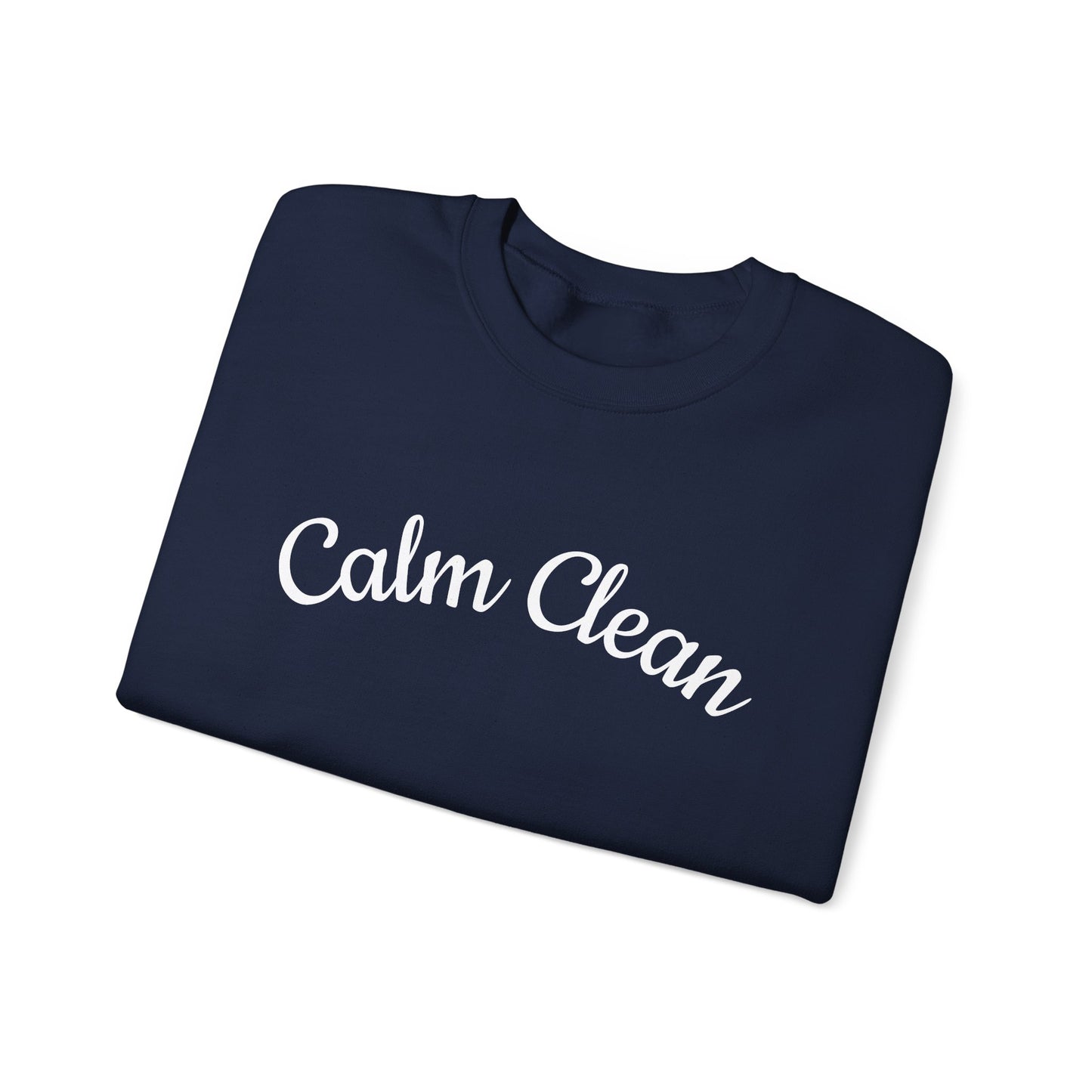 Calm Clean Unisex Crewneck Sweatshirt | Cozy Apparel, Relaxed Fit, Ideal Gift, Minimalist Style, Everyday Comfort