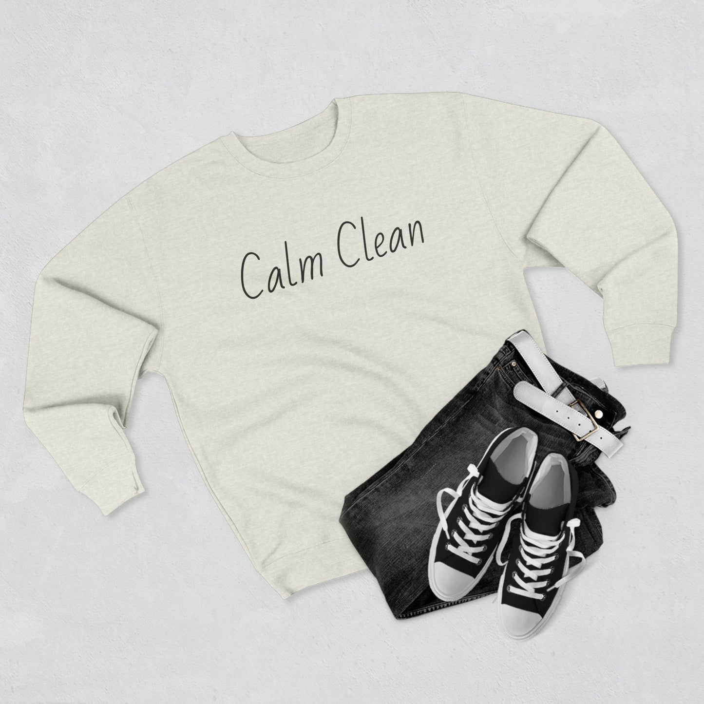 Calm Clean Unisex Crewneck Sweatshirt | Cozy Relaxation, Perfect for Mindfulness and Casual Wear, Gift for Self-Care Lovers, Chill Days